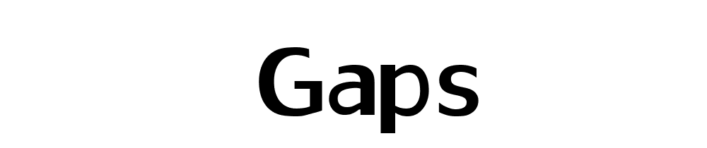 Gaps