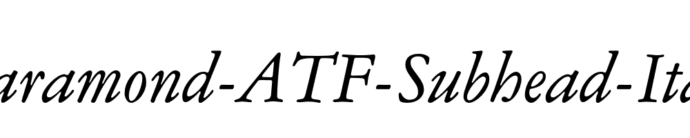 Garamond-ATF-Subhead-Italic