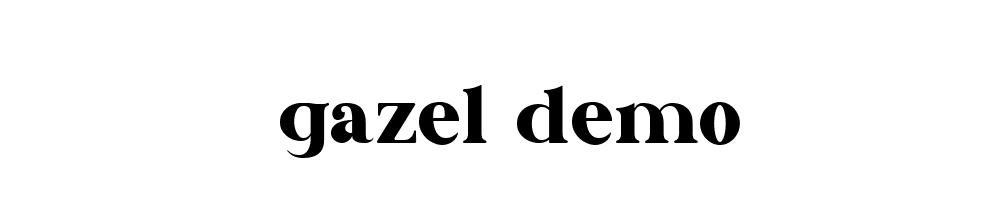 Gazel Demo