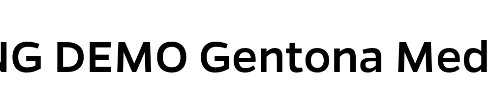  DEMO Gentona Medium Regular