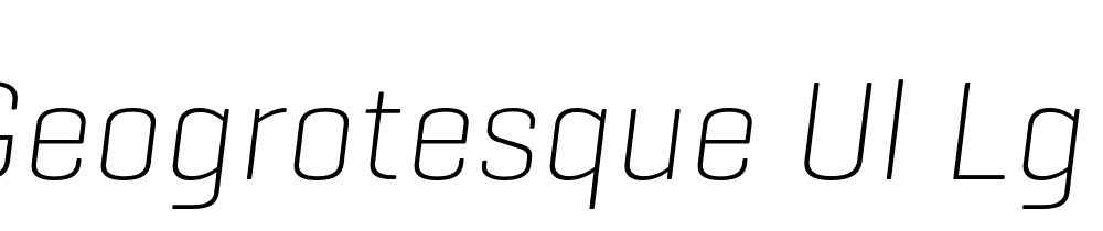 Geogrotesque Ul Lg It