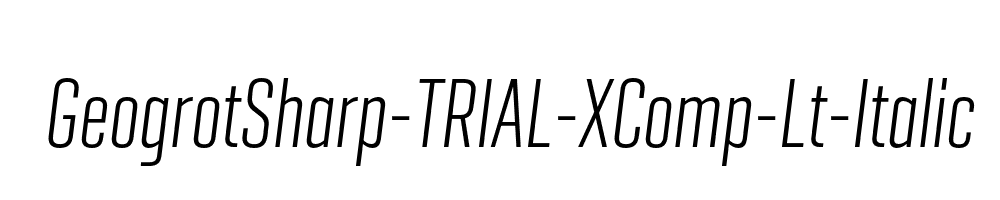 GeogrotSharp-TRIAL-XComp-Lt-Italic