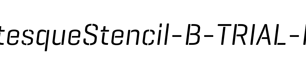 GeogrotesqueStencil-B-TRIAL-Rg-Italic