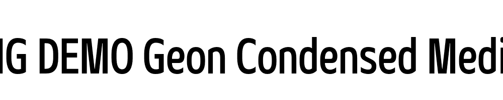  DEMO Geon Condensed Medium Regular