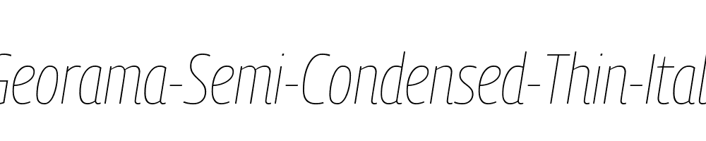 Georama-Semi-Condensed-Thin-Italic