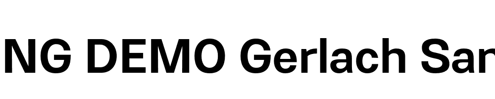  DEMO Gerlach Sans 600 Bold