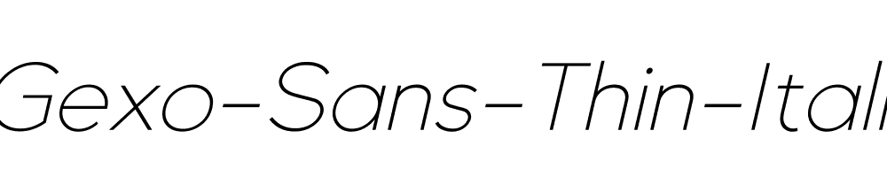 Gexo-Sans-Thin-Italic