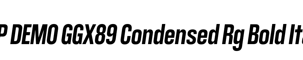 FSP DEMO GGX89 Condensed Rg Bold Italic