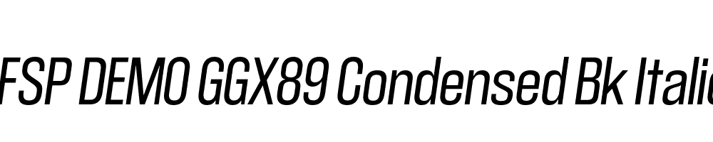 FSP DEMO GGX89 Condensed Bk Italic