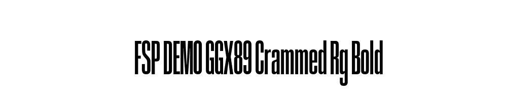 FSP DEMO GGX89 Crammed Rg Bold