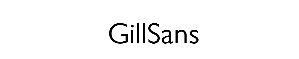 GillSans