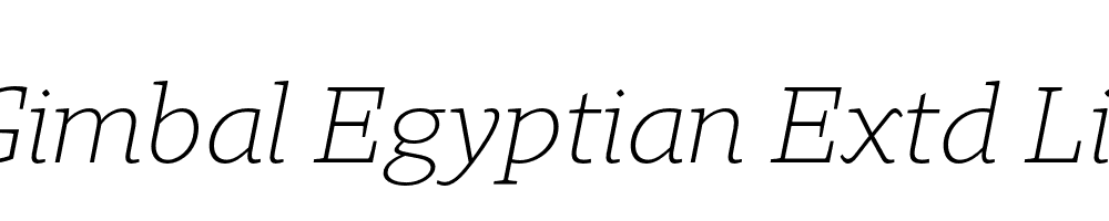  DEMO Gimbal Egyptian Extd Light Italic