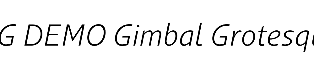  DEMO Gimbal Grotesque Book Italic