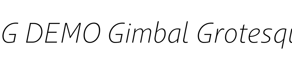  DEMO Gimbal Grotesque Light Italic