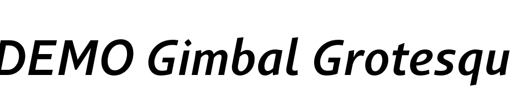  DEMO Gimbal Grotesque Medium Italic