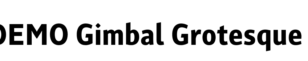  DEMO Gimbal Grotesque Condensed Bold