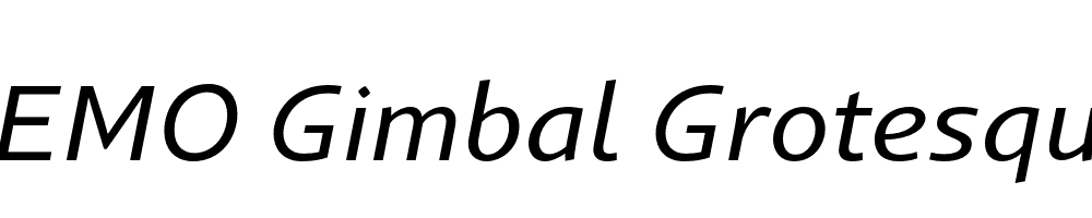  DEMO Gimbal Grotesque Extended Italic