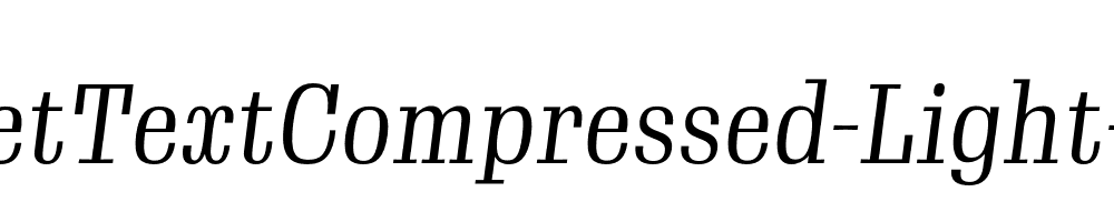 GimletTextCompressed-Light-Italic