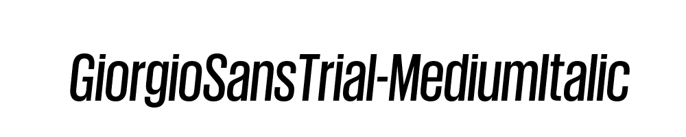 GiorgioSansTrial-MediumItalic