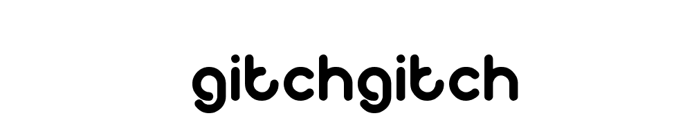 gitchgitch