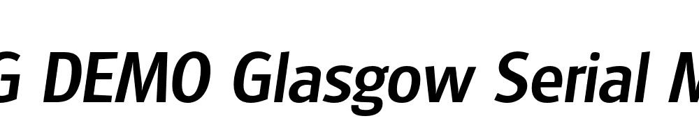  DEMO Glasgow Serial Medium Italic