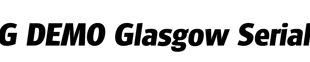  DEMO Glasgow Serial Xbold Italic