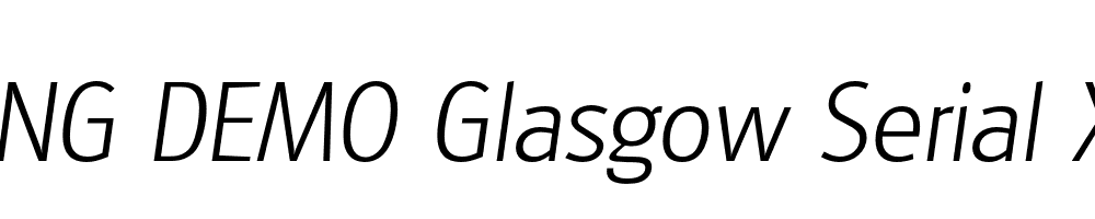  DEMO Glasgow Serial Xlight Italic