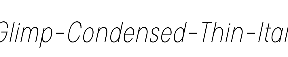 Glimp-Condensed-Thin-Italic