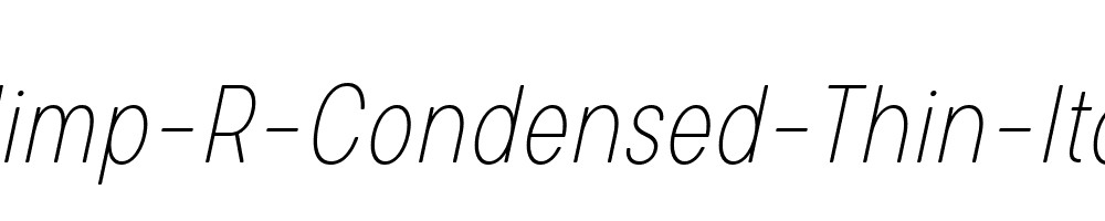 Glimp-R-Condensed-Thin-Italic