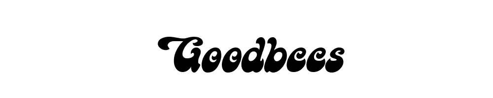 Goodbees