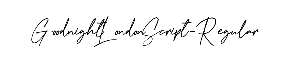 GoodnightLondonScript-Regular