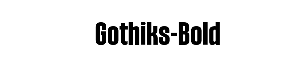 Gothiks-Bold