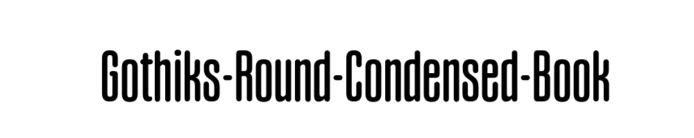 Gothiks-Round-Condensed-Book