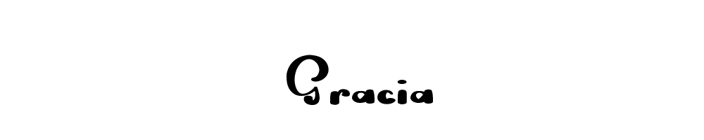 Gracia