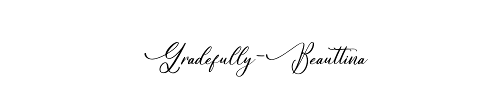 Gradefully-Beauttina