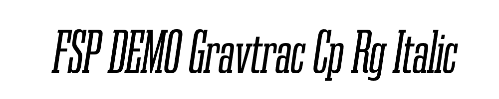 FSP DEMO Gravtrac Cp Rg Italic