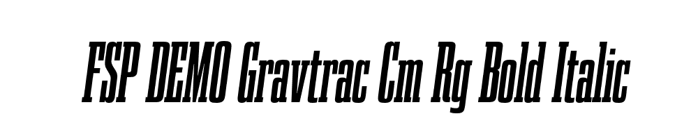 FSP DEMO Gravtrac Cm Rg Bold Italic