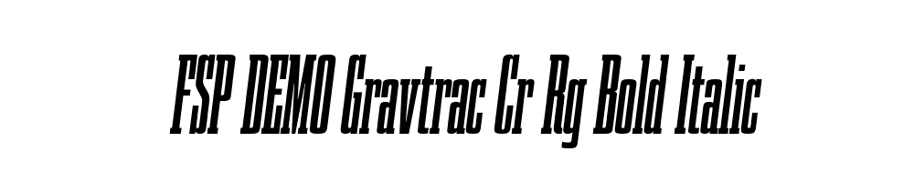 FSP DEMO Gravtrac Cr Rg Bold Italic