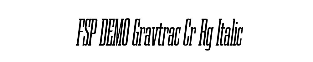 FSP DEMO Gravtrac Cr Rg Italic