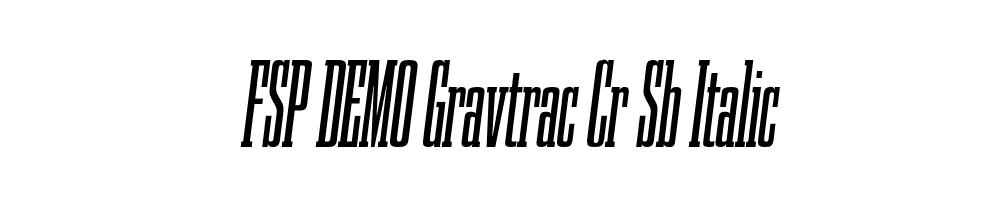 FSP DEMO Gravtrac Cr Sb Italic