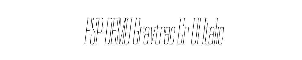 FSP DEMO Gravtrac Cr Ul Italic