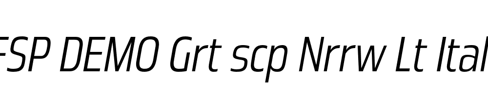 FSP DEMO Grt scp Nrrw Lt Italic