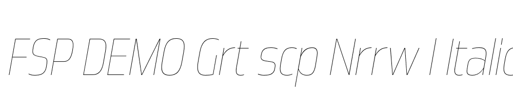 FSP DEMO Grt scp Nrrw l Italic