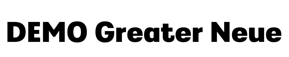 FSP DEMO Greater Neue Bold