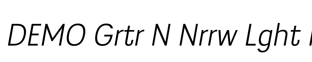 FSP DEMO Grtr N Nrrw Lght Italic