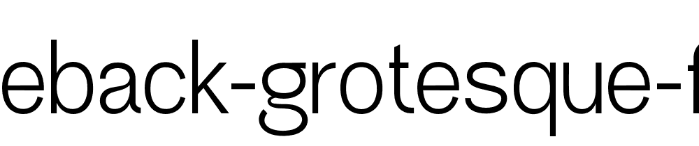 Greback Grotesque Fat