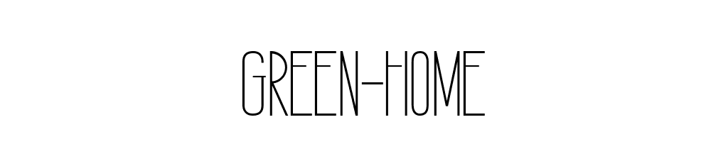 Green Home