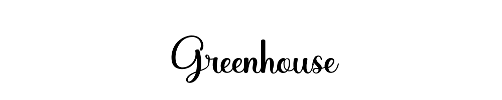 Greenhouse