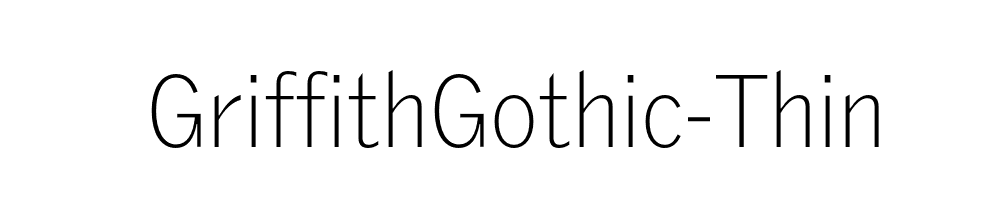 GriffithGothic-Thin