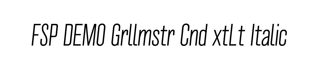 FSP DEMO Grllmstr Cnd xtLt Italic